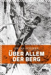 &Uuml;ber allem der Berg