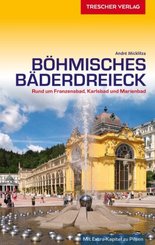 TRESCHER Reisef&uuml;hrer B&ouml;hmisches B&auml;derdreieck