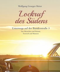 Lockruf des S&uuml;dens