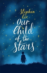 Our Child of the Stars