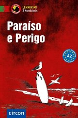 Para&iacute;so e Perigo