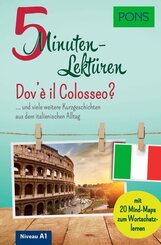 PONS 5-Minuten-Lekt&uuml;ren Italienisch A1 - Dov'&egrave; il Colosseo?