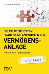 Die 133 wichtigsten Fragen und Antworten zur Verm&ouml;gensanlage simplified
