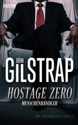 Hostage Zero - Menschenh&auml;ndler