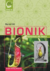 Bionik - Sch&ouml;nheit der Natur
