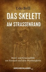 Das Skelett am Stra&szlig;enrand