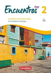 Encuentros - M&eacute;todo de Espa&ntilde;ol - Spanisch als 3. Fremdsprache - Ausgabe 2018 - Band 2