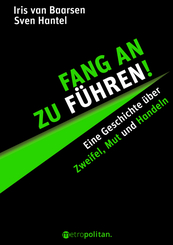 Fang an zu f&uuml;hren!
