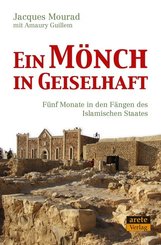 Ein M&ouml;nch in Geiselhaft
