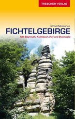 TRESCHER Reisef&uuml;hrer Fichtelgebirge