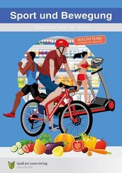 Sport und Bewegung - Gesundheit f&uuml;r alle!