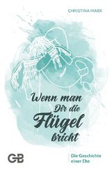 Wenn man Dir die Fl&uuml;gel bricht