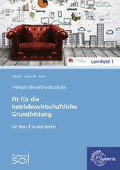 Fit f&uuml;r die betriebswirtschaftliche Grundbildung