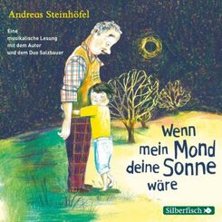 Wenn mein Mond deine Sonne w&auml;re,1 Audio-CD
