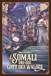Somali und der Gott des Waldes.Bd.2