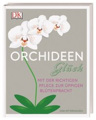 Orchideen-Gl&uuml;ck