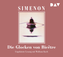 Die Glocken von Bic&ecirc;tre,6 Audio-CDs