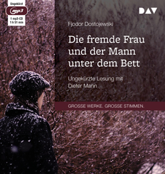 Die fremde Frau und der Mann unter dem Bett,1 Audio-CD, 1 MP3