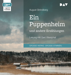 Ein Puppenheim und andere Erz&auml;hlungen,1 Audio-CD, 1 MP3