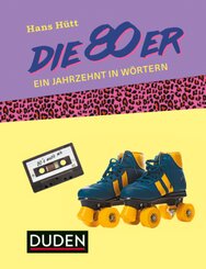 Die 80er