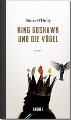 King Goshawk und die V&ouml;gel