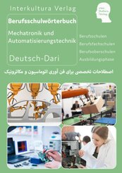 Interkultura Berufschulw&ouml;rterbuch Mechatronik und Automatisierungstechnik - Teil 2.Tl.2