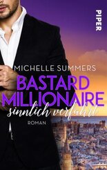 Bastard Millionaire - sinnlich verf&uuml;hrt