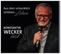 Aus dem schrecklich sch&ouml;nen Leben,1 Audio-CD