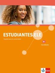 Estudiantes.ELE B1 - Gu&iacute;a did&aacute;ctica