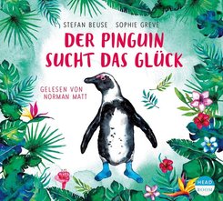 Der Pinguin sucht das Gl&uuml;ck,1 Audio-CD