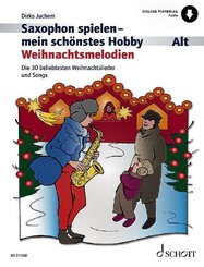 Saxophon spielen - mein sch&ouml;nstes Hobby