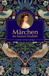 M&auml;rchen der Kaiserin Elisabeth