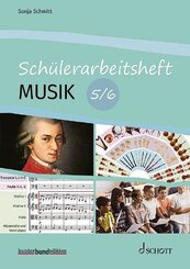 Sch&uuml;lerarbeitsheft Musik, 5./6. Schuljahr, Sch&uuml;lerheft