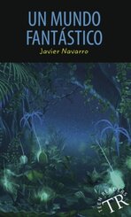 Un mundo fant&aacute;stico