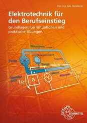 Elektrotechnik f&uuml;r den Berufseinstieg