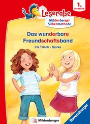 Leserabe mit Mildenberger Silbenmethode - Das wunderbare Freundschaftsband