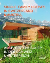 Architektenh&auml;user in der Schweiz & &Ouml;sterreich / Single-Family Houses in Switzerland & Austria