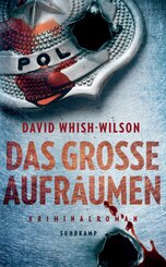 Das gro&szlig;e Aufr&auml;umen - Kriminalroman (Swann-Trilogie 3)