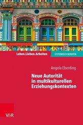 Neue Autorit&auml;t in multikulturellen Erziehungskontexten
