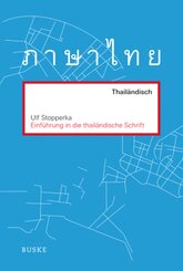 Einf&uuml;hrung in die thail&auml;ndische Schrift