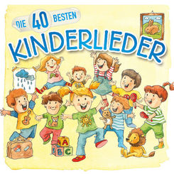 Die 40 besten Kinderlieder,1 Audio-CD