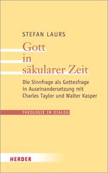 Gott in s&auml;kularer Zeit