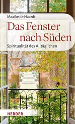 Das Fenster nach S&uuml;den