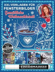 XXL Vorlagen f&uuml;r Fensterbilder, Gem&uuml;tliche Weihnachtszeit von Bine Br&auml;ndle