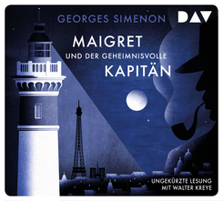 Maigret und der geheimnisvolle Kapit&auml;n,4 Audio-CD