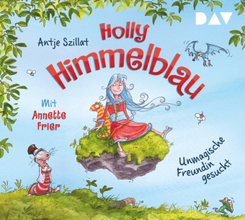 Holly Himmelblau - Unmagische Freundin gesucht (Teil 1),2 Audio-CD