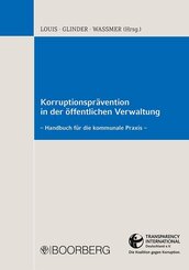 Korruptionspr&auml;vention in der &ouml;ffentlichen Verwaltung