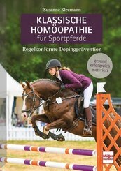 Klassische Hom&ouml;opathie f&uuml;r Sportpferde