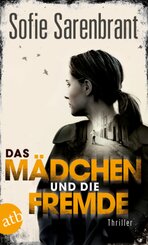 Das M&auml;dchen und die Fremde