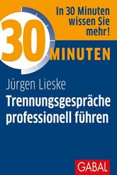 Trennungsgespr&auml;che professionell f&uuml;hren